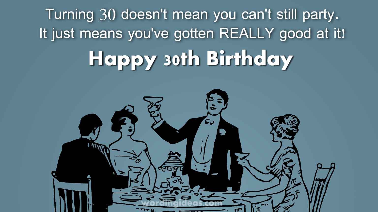 How to Wish Someone a Happy 30th Birthday » Wording Ideas