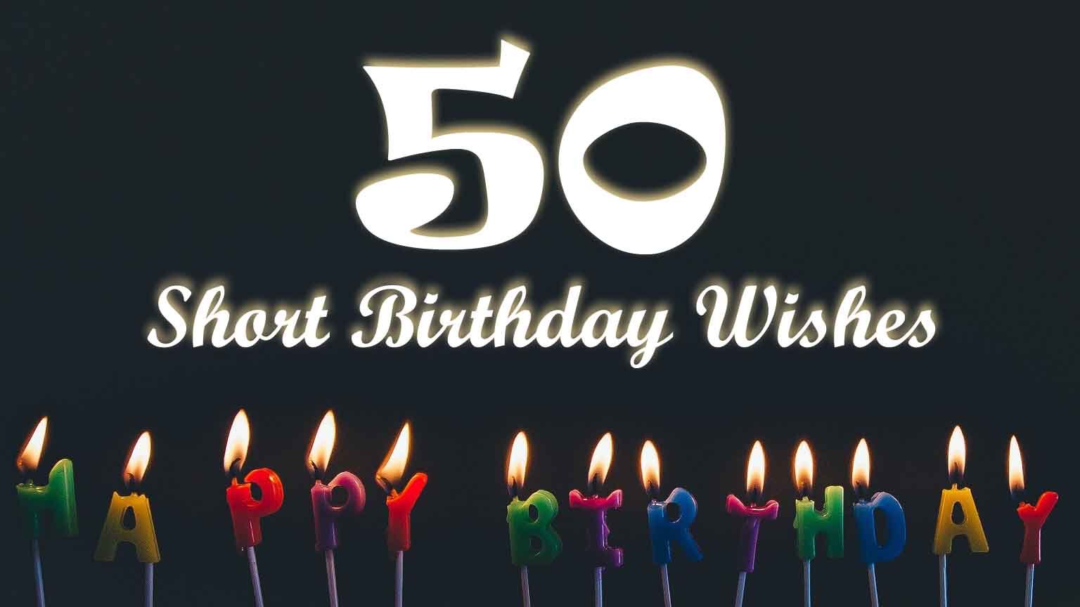 short-birthday-wishes-best-short-birthday-messages