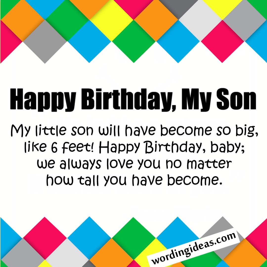 Happy Birthday, Son! 50+ Birthday Wishes For Your Boy » Wording Ideas