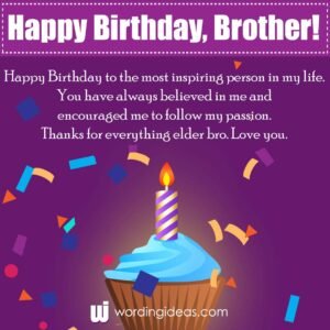 Happy Birthday, Brother! 30+ Birthday Wishes for your Brother » Wording ...