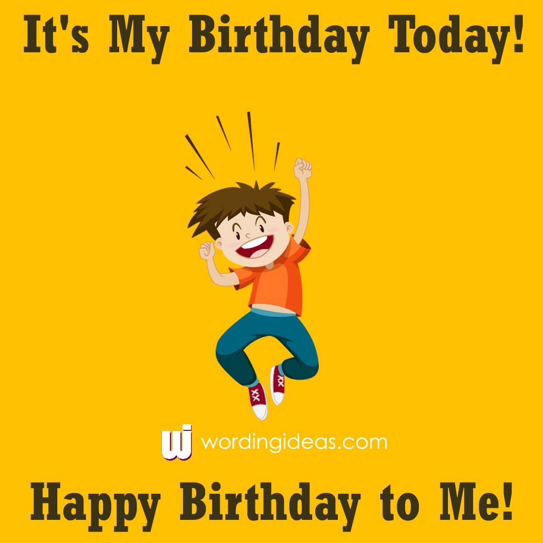 its-my-birthday-today