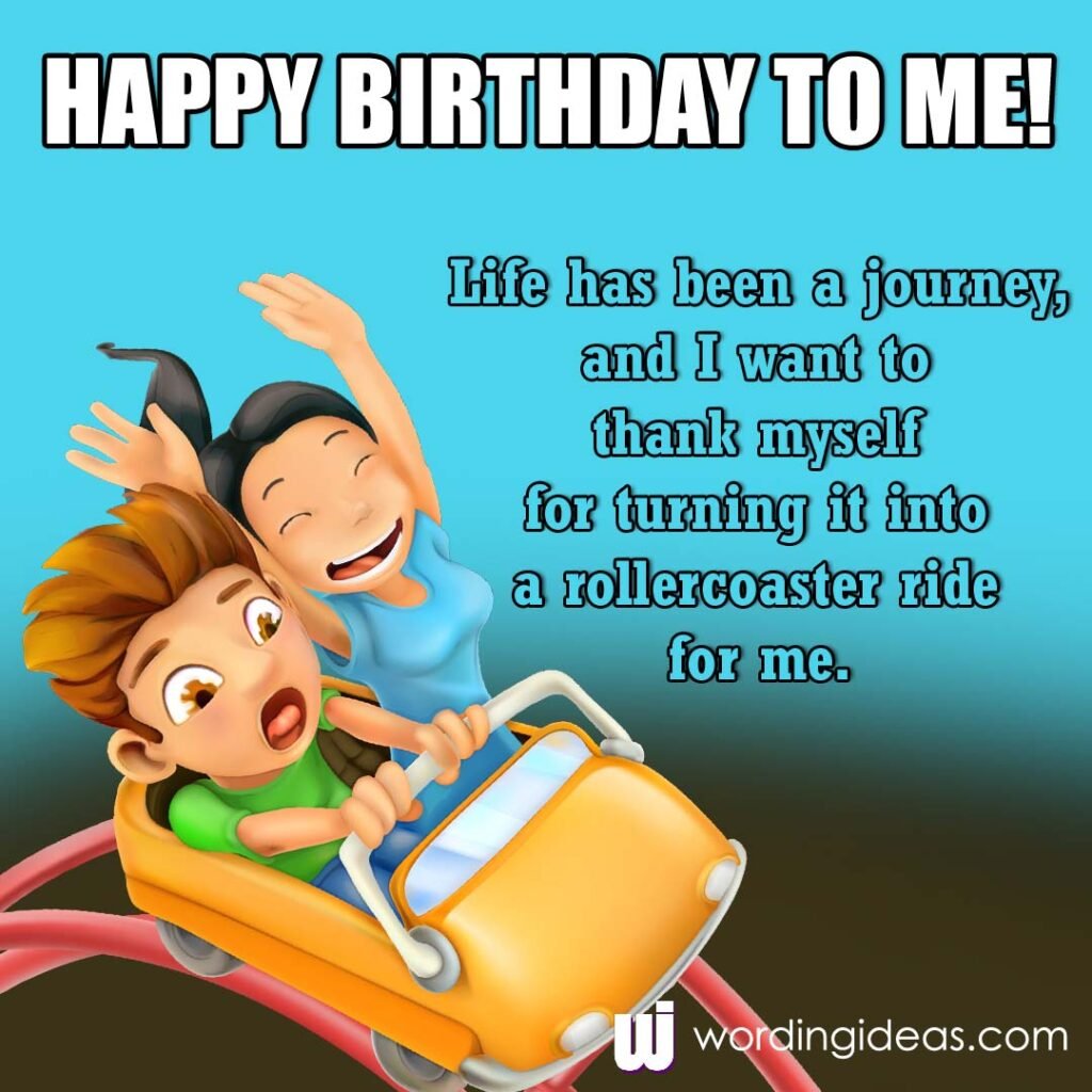 Happy Birthday To Me! 20 Cute And Clever B-Day Wishes For Yourself ...