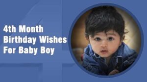 4th-Month-Birthday-Wishes-For-Baby-Boy