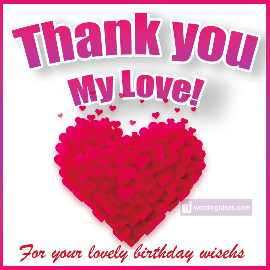 100+ Ways to Say Thank You All For the Birthday Wishes » Wording Ideas